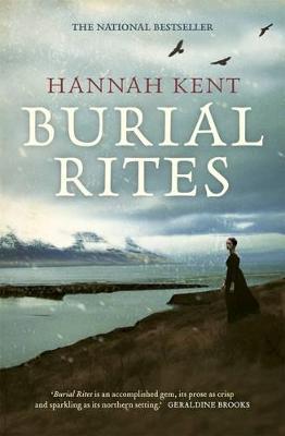 Burial Rites - Kent, Hannah