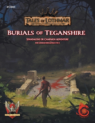 Burials of Teganshire for 5E - Pacheco, Anthony, and Herrbach, Christophe, and Anderson, Glenn