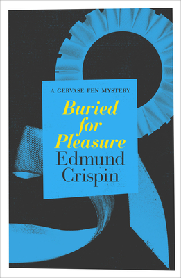 Buried for Pleasure - Crispin, Edmund
