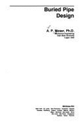 Buried Pipe Design - Moser, A P, Dr.