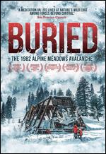 Buried: The 1982 Alpine Meadows Avalanche - Jared Drake; Steven Siig