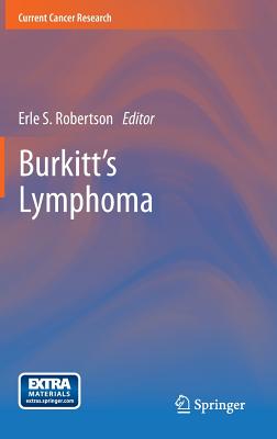 Burkitt's Lymphoma - Robertson, Erle S (Editor)