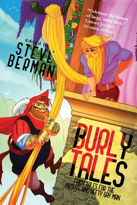 Burly Tales - Berman, Steve (Editor), and Bright, Matthew (Introduction by), and Mann, Jeff (Afterword by)