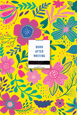 Burn After Writing (Floral 2.0) - Jones, Sharon