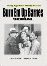 Burn 'Em Up Barnes