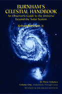 Burnham's Celestial Handbook, Volume One: An Observer's Guide to the Universe Beyond the Solar System Volume 1