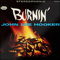 Burnin' [60th Anniversary LP] - John Lee Hooker