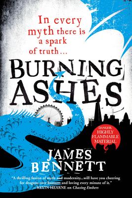 Burning Ashes - Bennett, James