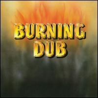 Burning Dub - Revolutionairies