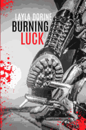 Burning Luck