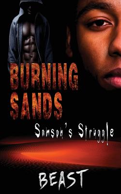 Burning Sands: Samson's Struggle - Beast