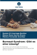 Burnout-Syndrom: Gibt es eine Lsung?