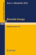 Burnside Groups: Proceedings of a Workshop Held at the University of Bielefeld, Germany, June-July 1977