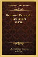 Burrowes' Thorough-Bass Primer (1900)