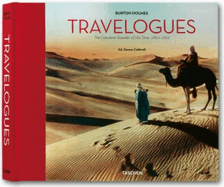 Burton Holmes Travelogues: The Greatest Traveler of His Time, 1890-1938