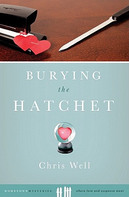 Burying the Hatchet - Well, Chris