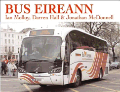 Bus Eireann: A Pictorial History 1987-2006