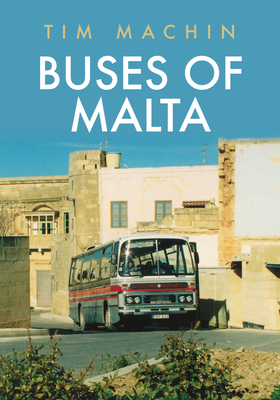 Buses of Malta - Machin, Tim