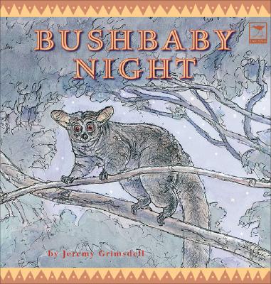 Bushbaby Night - Grimsdell, Jeremy, and Masters, Judith