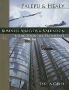 Business Analysis and Valuation: Using Financial Statements