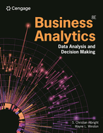 Business Analytics: Data Analysis & Decision Making