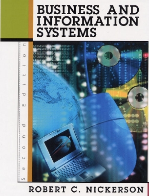 Business and Information Systems: International Edition - Nickerson, Robert C.