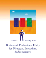 Business and Professional Ethics for Directors, Executives and Accountants