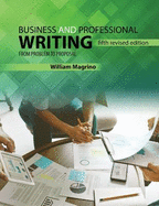 Business and Professional Writing: From Problem to Proposal