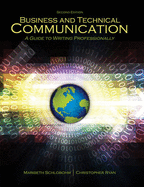 Business and Technical Communication: A Guide to Writing Professionally