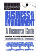 Business and the Environment: A Resource Guide