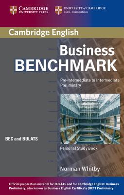 Business Benchmark Personal Study Book: Pre-Intermediate to Intermediate Preliminary - Whitby, Norman