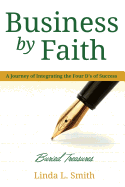 Business by Faith Vol. II: Buried Treasures