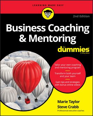 Business Coaching & Mentoring for Dummies - Taylor, Marie, and Crabb, Steve