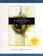 Business Communication: Building Critical Skills - Locker, Kitty, and Kaczmarek, Stephen