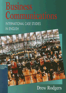 Business Communication: International Case Studies in English