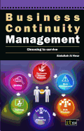 Business Continuity Management: Choosing to Survive