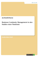 Business Continuity Management in Den Stadien Einer Pandemie