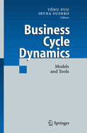 Business Cycle Dynamics: Models and Tools