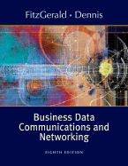 Business Data Communications and Networking - Fitzgerald, Jerry, and Dennis, Alan