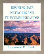 Business Data Networks and Telecommunications - Panko, Raymond R