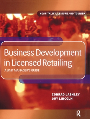 Business Development in Licensed Retailing - Lincoln, Guy, and Lashley, Conrad