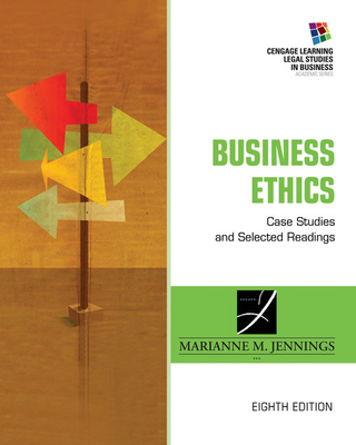 Business Ethics: Case Studies and Selected Readings - Jennings, Marianne M