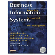 Business Information Systems: Technology Development and Management