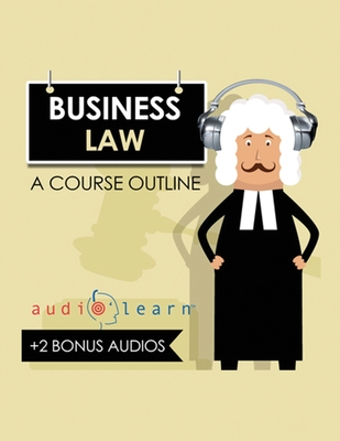 Business Law AudioLearn: A Course Outline - Team, Audio Content