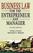 Business Law for the Entrepreneur and Manager, 2nd Edition.