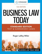 Business Law Today - Standard Edition: Text & Summarized Cases