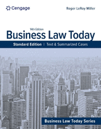Business Law Today, Standard: Text & Summarized Cases