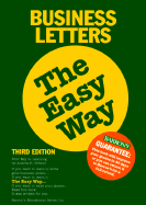 Business Letters the Easy Way - Geffner, Andrea B