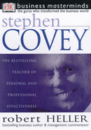 Business Masterminds:  Stephen Covey