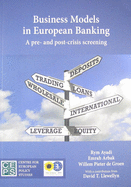Business Models in European Banking: A Pre- And Post-Crisis Screening